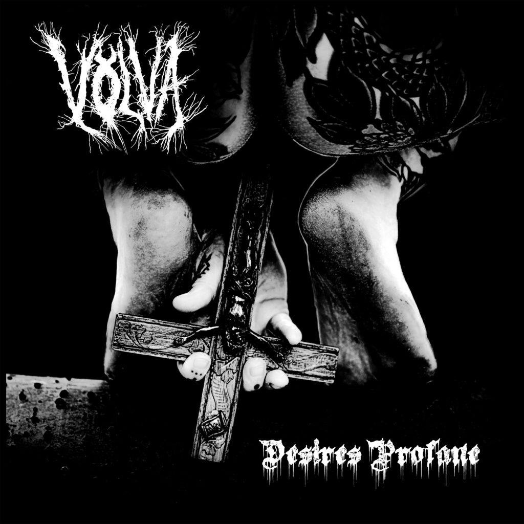 Völva – «Desires Profane»