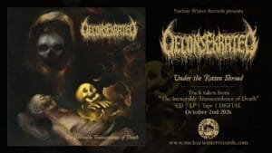 DECONSEKRATED 'Under the Rotten Shroud'
