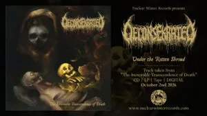 DECONSEKRATED 'Under the Rotten Shroud'